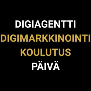 Digiagentti Digimarkkinointi Koulutus Päivä